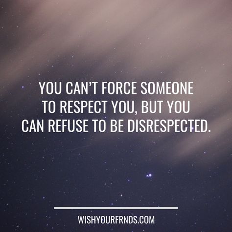 Respect Yourself Quotes, Ending Relationship, Ending Relationship Quotes, Honor Quotes, Obsessive Love, Self Respect Quotes, Respect Quotes, Respect Women Quotes, Only Aesthetic