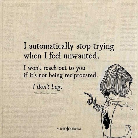 Tell Your Feelings Quotes, When They Stop Trying Quotes, Im Not Reaching Out Anymore, When The Feelings Arent Mutual, I Stopped Feeling Quotes, I Have No Emotions Quotes, Things Feel Off Quotes, Feel Emotions Quotes, How To Feel Nothing