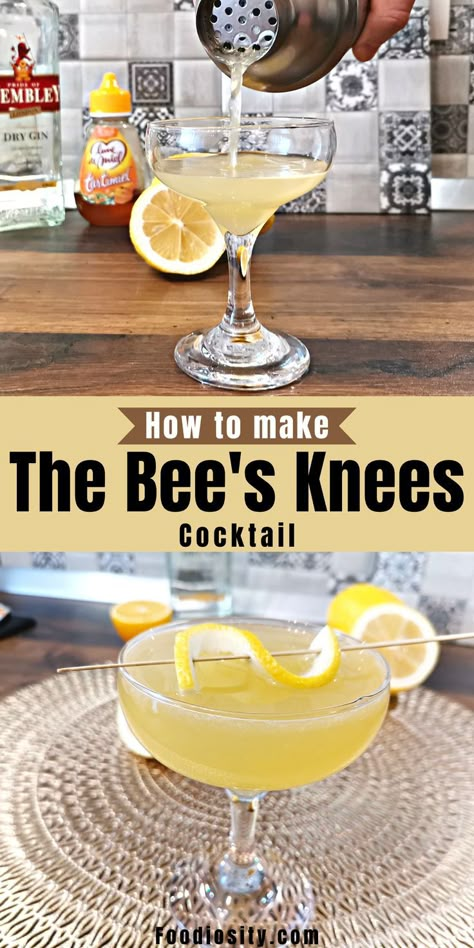 Bees Knees Drink Recipe, Bourbon Bees Knees Cocktail, Honey Mixed Drinks, Queen Bee Cocktail, Bee Sting Cocktail, Bee Knees Cocktail, The Bees Knees Cocktail, Bee’s Knees Cocktail, Bee Themed Cocktails