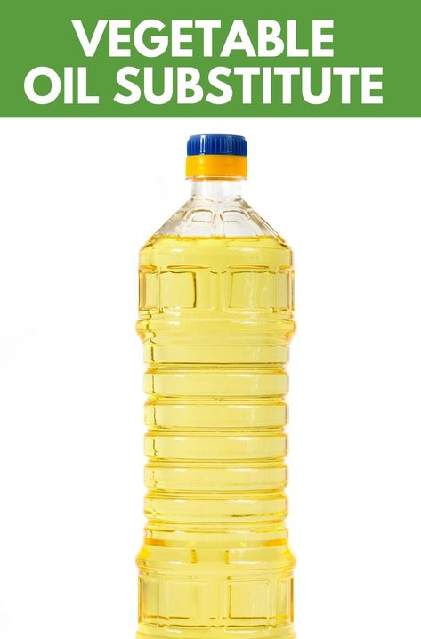 Substitute For Vegetable Oil What To Use In Place Of Vegetable Oil, How To Make Vegetable Oil, Replacement For Vegetable Oil Baking, Vegetable Oil Substitute In Baking, Substitute For Vegetable Oil In Baking, Substitute For Coconut Oil, Substitute For Vegetable Oil, Oil Substitutions, Coconut Oil Substitute