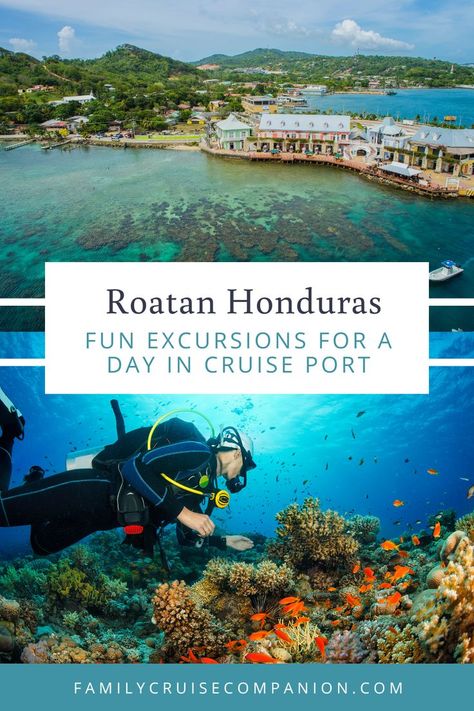 Roatan Honduras Scuba Diving, Roatan Bay Islands Honduras, Roatan Honduras Cruise Excursions, Roatan Honduras Cruise Port, Caribbean Thanksgiving, Norwegian Cruise Escape, Copan Honduras, Tropical Forests, Harmony Of The Seas