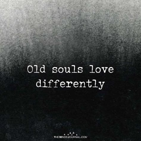 Old Soul Quotes, Old Souls, Deep Thinking, Spiritual Messages, Soul Quotes, Old Soul, Twin Flame, Empath, Quotes Words