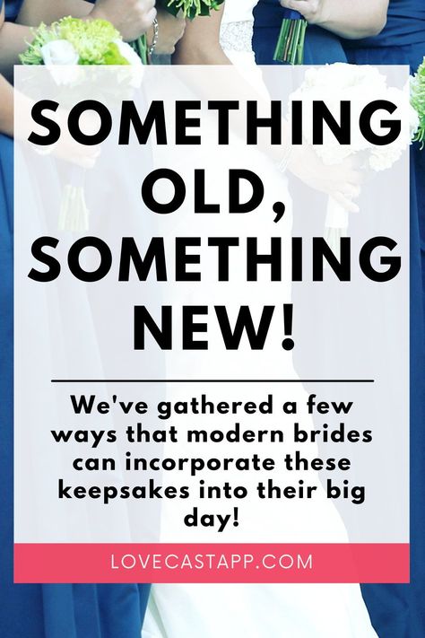 Keep up with a few traditions of the past with something old, something new, something borrowed and something blue! We've made a list of a few ideas on what to include for this tradition! Some Old Something New Something Borrowed Something Blue, Something Old Something New Something Borrowed Something Blue Ideas, Something Old Ideas Wedding, Ideas For Something Old Something New, Something Old New Borrowed And Blue Idea, Ideas For Something Borrowed For Bride, Old New Borrowed Blue Ideas, Ideas For Something Blue For Bride, Old New Borrowed And Blue Ideas