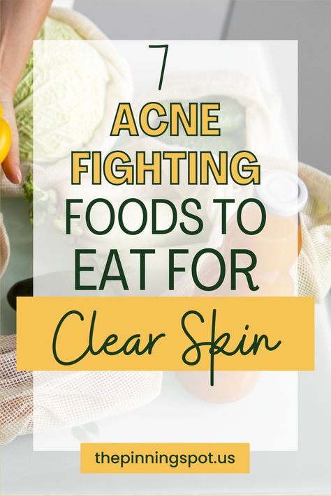 here are 7 acne fighting foods to eat for clear skin so if you’re looking for a solution to stubborn acne and pimples, this is the post for you. From this special antioxidant foods to my secret dish, that help clear acne and pimples. You'll learn what foods to eat to clear acne, what foods to avoid to ensure you dont get acne breakouts and learn how these foods can help reduce inflammation, promote skin healing, and leave you with clearer, healthier-looking skin. How To Avoid Getting Pimples, Foods That Can Help With Acne, Foods To Avoid With Acne, Food To Help Acne, Best Diet For Acne Prone Skin, Foods To Help With Acne Clear Skin, Food That Help Clear Skin, What To Eat To Clear Acne, Food For Acne Free Skin