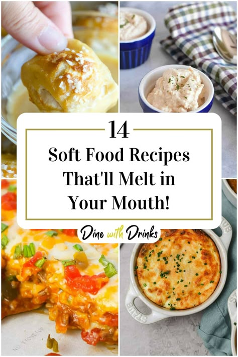 Collage of 4 soft food recipes. Easy Soft Food Dinners, Good Soft Food Recipes, Soft Food Snacks Healthy, Tasty Soft Food Recipes, Good Soft Foods, Crockpot Soft Food Recipes, Bariatric Soft Food Meal Prep, Soft Food Diet After Dental Implants, Recipes For Dysphagia Soft Foods