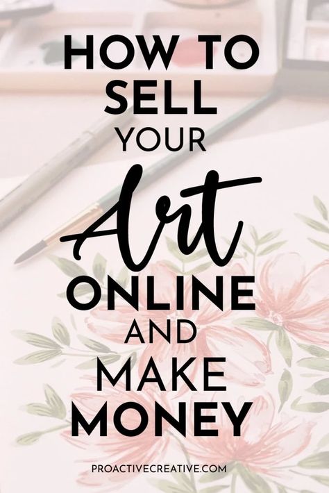 So you’re a talented artist, and you want to know how do freelance artists succeed? Here’s my guide on how to make money with your art and artwork. #how to sell your art, #how to sell your art online, #sell your art and make money, #make money with your art Make Money As An Artist, Sell Paintings Online, How To Make Canvas, Art Niche, Crafting Business, Digital Art Software, Art Biz, Online Make Money, Business Strategies