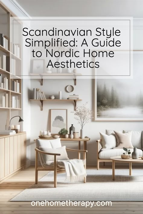 Ever wondered how those beautiful Scandinavian homes manage to be both minimalist and cozy? 🍂 Explore our guide – 'Scandinavian Style Simplified: A Guide to Nordic Home Aesthetics – One Home Therapy,' and uncover how to create your own stunning, clutter-free haven filled with natural light, warm woods, and clean lines. 🏠🍃 Click to Learn More! Scandinavian Interior Palette, Nordic Interior Design Scandinavian Living, Nordic Home Aesthetic, Antique Scandinavian Interior, Home Decor Scandinavian Nordic Style, Scandinavian Lamps Living Room, Scandenevian Interior Design, Living Room Lamps Ceiling Scandinavian, Nordic Home Decor Scandinavian Living