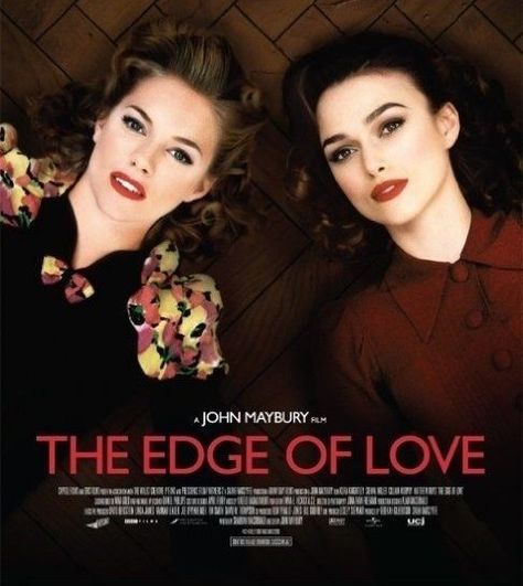 The Edge Of Love (2008) Edge Of Love Movie, Cillian Murphy Movies, Edge Of Love, The Edge Of Love, Kings Movie, British Movies, Dylan Thomas, Movie To Watch, Films To Watch