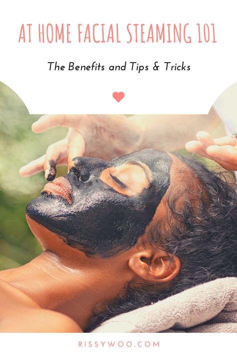 Is Steaming Your Face Good, At Home Steam Facial, Diy Face Steaming At Home, How Often To Steam Face, When To Steam Your Face, Face Steaming Routine For Acne, Essential Oils For Face Steaming, How To Steam Face At Home, Steaming Face Routine