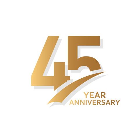 4 Number Design, Company Anniversary Logo, 45 Years Anniversary, 45 Year Anniversary, 45 Anniversary, Company Decoration, 45 Rpm Adapter, Anniversary Years, 60 Year Anniversary