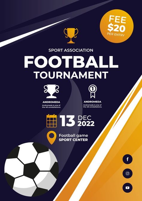 Sports Brochure Design, Sport Poster Design Ideas, Sports Brochure, Sports Ads, Tournament Poster, Football Fever, Poster Template Free, About Football, Football Tournament