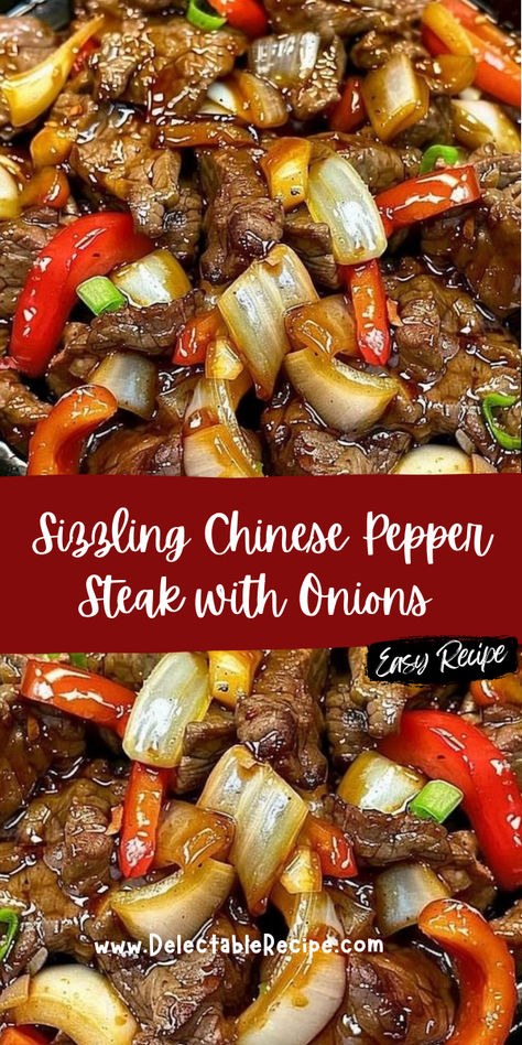 Steak And Cabbage Recipes Stir Fry, Sizzling Chinese Pepper Steak, Chinese Pepper Steak With Onions, Steak Chinese Recipes, Diner For Two, Pepper Steak With Onions, Chinese Pepper Steak Recipe, Pepper Steak And Onions, Tender Flank Steak