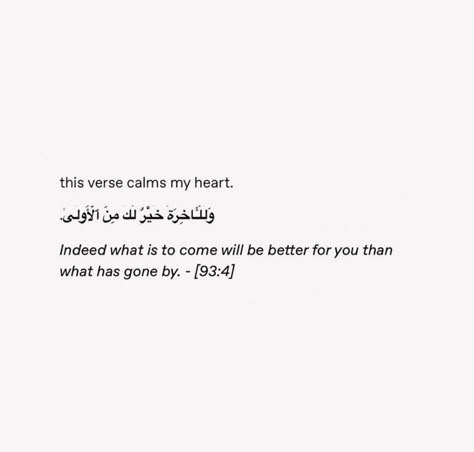 Beautiful Words From Quran, Verse Of The Quran, Best Quranic Verses, Being Traumatized Quotes, Most Beautiful Quranic Verses, Quran Verses For Bio, Beauty Of Islam Quotes, Best Verses Of Quran, Quran Short Quotes