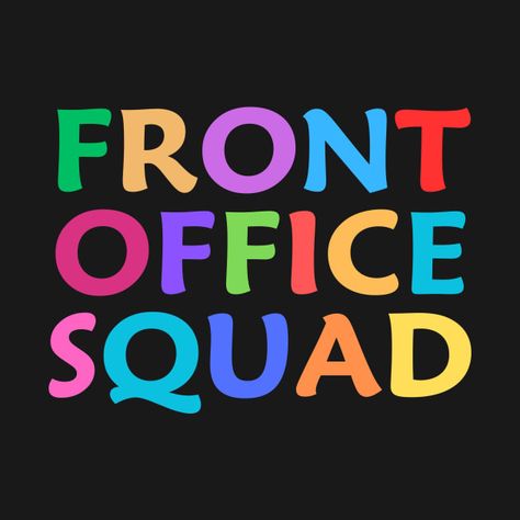 Check out this awesome 'Front+Office+Squad+School+Secretary+Admin+Appreciation' design on @TeePublic! School Front Office, Staff Inspiration, Appreciation Design, Vendor Booth Display, School Secretary, Gothic Castle, Vendor Booth, Front Office, Booth Display