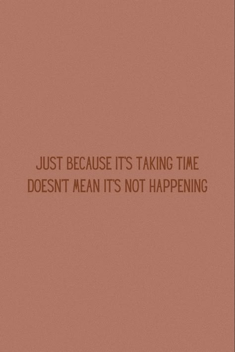 Trusting The Universe, Trust The Process Quotes, Be Patient Quotes, Trust Yourself Quotes, Best Affirmations, Patience Is A Virtue, Vision Board Words, Learning Patience, Patience Quotes