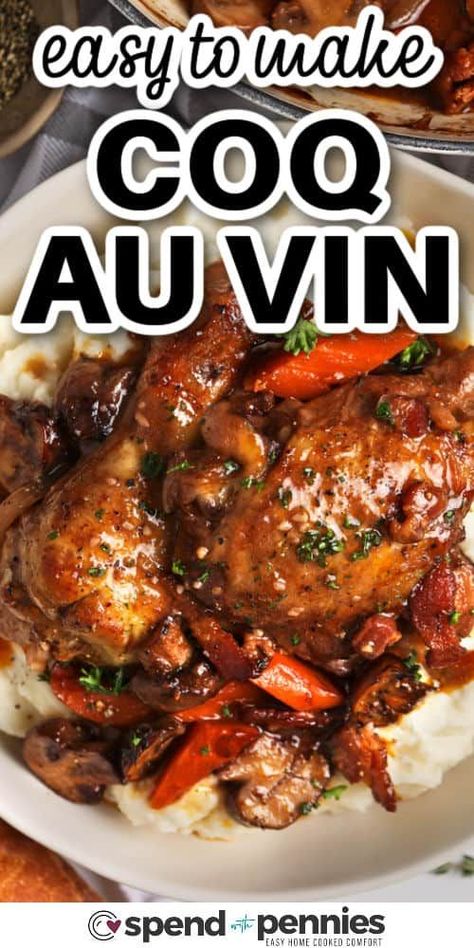 Coq au Vin, or 'rooster with wine,' is a French classic credited to Julia Child. This tasty dish consists of chicken braised in a wine-infused broth with bacon, carrots, mushrooms, and fresh herbs. Despite the fancy title, it's a fuss-free, one-pot masterpiece suitable for all occasions! #coqauvin #coqauvinrecipe #recipe #spendwithpennies French Chicken Dishes, Bacon Carrots, French Chicken Recipes, Coq Au Vin Recipe, Balsamic Pork, Cook Meat, Classic French Dishes, Red Wine Sauce, Easy Chicken Dinner Recipes