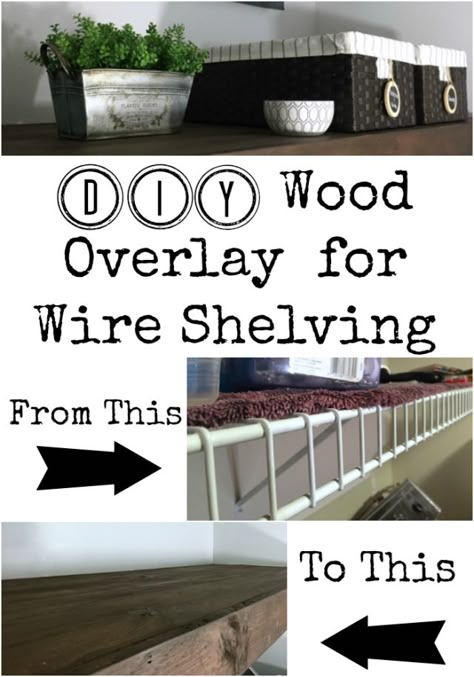 DIY Wood Overlay for Wire Shelving Diy Home Decor For Apartments, Laundry Room Shelves, Closet Organization Diy, Laundry Room Diy, Laundry Closet, Diy Laundry, Ideas Hogar, Diy Holz, Diy Closet