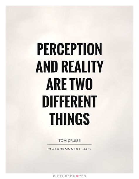 Perception Reality, Misunderstood Quotes, Perception Quotes, Perspective Quotes, Proverbs Quotes, Best Picture, Sarcastic Quotes, Reality Quotes, Spiritual Awakening