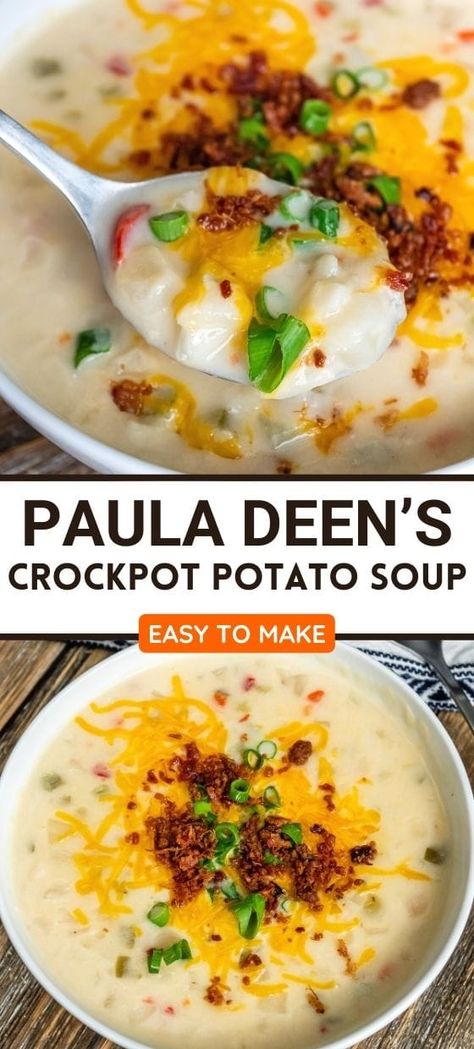 Paula Deen’s Crockpot Potato Soup Paula Deen's Potato Soup Crock Pot, Paula Deens Crockpot Potato Soup, Potato Soup Crock Pot Paula Deen, Crock Pot Recipes Potato Soup, Easy Pototato Soup Recipe, Paula Deen's Crockpot Potato Soup, Paula Dean Potato Soup Crock Pot, Paula Deen Baked Potato Soup, Crock Pot Soup Potato