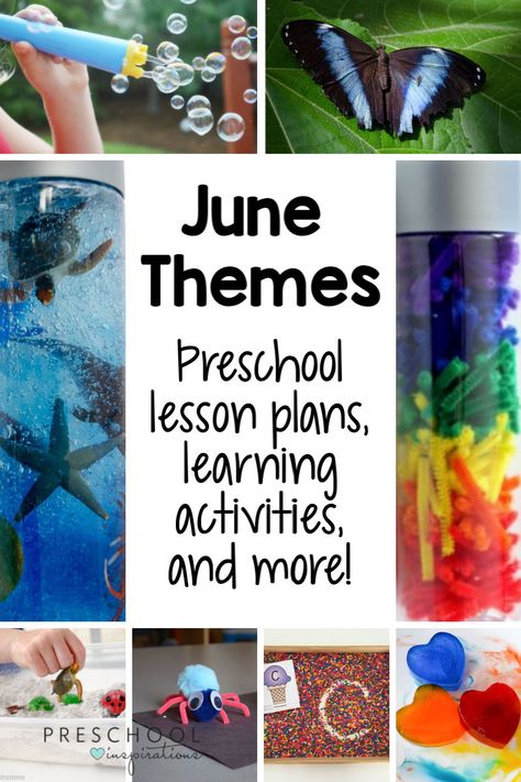 August Themes For Toddlers Lesson Plans, June Preschool Activities, June Toddler Themes, Themes For June Preschool, June Curriculum For Preschool, Preschool June Themes, June Themes For Toddlers, June Themes For Preschool, June Lesson Plans Preschool