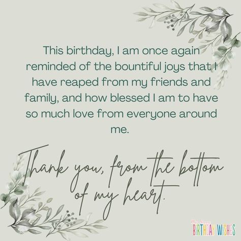 Birthday Thankful Quotes, Thank You For My Birthday Wishes Quotes, Happy Birthday Thank You Quotes, Happy Birthday Thank You, Thanks For The Birthday Wishes Quotes, Thankful Birthday Quotes Gratitude, Thank You Birthday, Thankful Birthday Message For Myself, Thankful Birthday Quotes