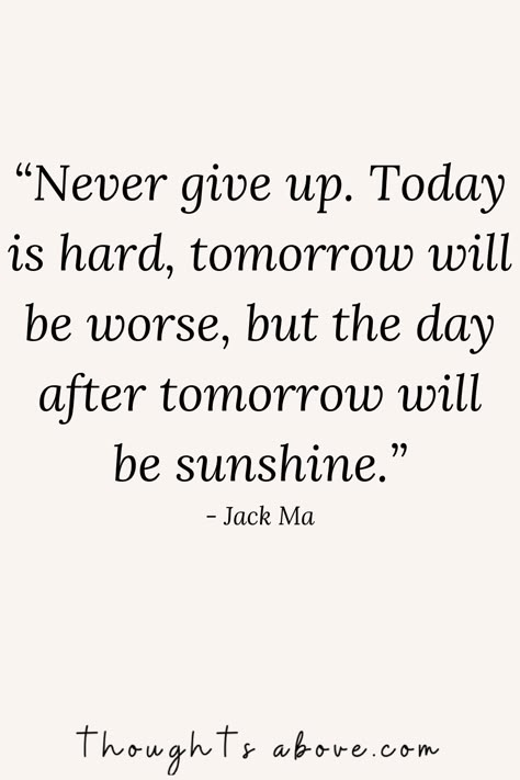 Hope For The Best Quotes, Not Giving Up Quotes Relationships, When You Feel Like Giving Up, Don't Give Up Quotes Motivation, Never Give Up Quotes Motivation, Don’t Give Up, Everything Will Be Ok Quotes, Hope Quotes Never Give Up, Hopeless Quotes