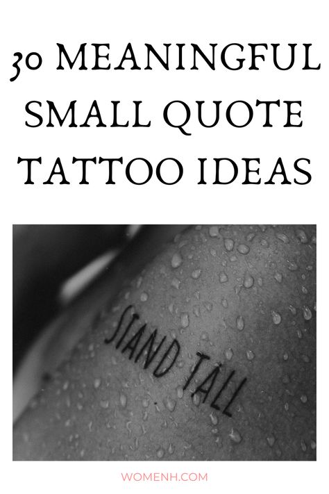 Small Meaningful Quote Tattoo Ideas Small Tattoos With Deep Meaning For Women, Meaningful Flash Tattoos, Because Of You Tattoo, Tattoos To Represent Strength, Meaningful Micro Tattoos, Small Simple Meaningful Tattoos, Short Tattoo Quotes For Women Meaningful, Healing Quotes Spiritual Tattoo, Tattoo Ideas Female Meaningful Simple