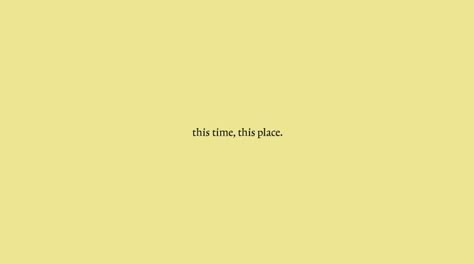 Same Place Different Time Quotes, This Place Quotes, Citations Bio Instagram, Happy Captions, Happy Place Quotes, Obsession Quotes, Insta Bio Quotes, Citations Instagram, Best Short Quotes