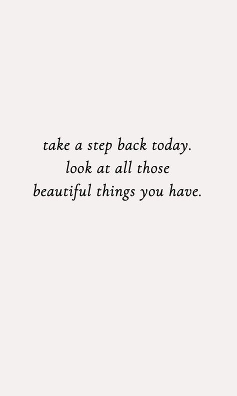 If You Need a Reminder to Be Grateful Take A Step Back Quotes Life, Friends Grateful Quotes, Family Growth Quotes, Health Gratitude Quotes, Season Of Giving Quotes, What Are You Grateful For Today, So Thankful Quotes, Blessed And Thankful Quotes, Feeling Thankful Quotes