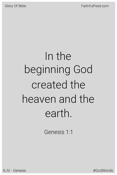 Bible Verse In Genesis, Genesis 1:1 Bible Verse, Genesis Bible Verses, Genesis Quotes, Genesis Verses, Powerful Poetry, In The Beginning God Created, Popular Bible Verses, Worship Jesus