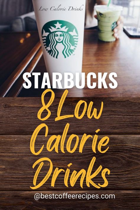 8 Low Calorie Starbucks Drinks In 2022 Low Calorie Iced Coffee Starbucks Order, Healthy Starbucks Hot Drinks, Hot Coffee Starbucks Orders Healthy, Lowest Calorie Starbucks Drinks, Starbucks Hot Coffee Drinks Orders Low Calorie, Low Calorie Caribou Coffee Drinks, Low Calorie Drinks At Starbucks, Low Calorie Starbucks Order, Hot Low Calorie Starbucks Drinks