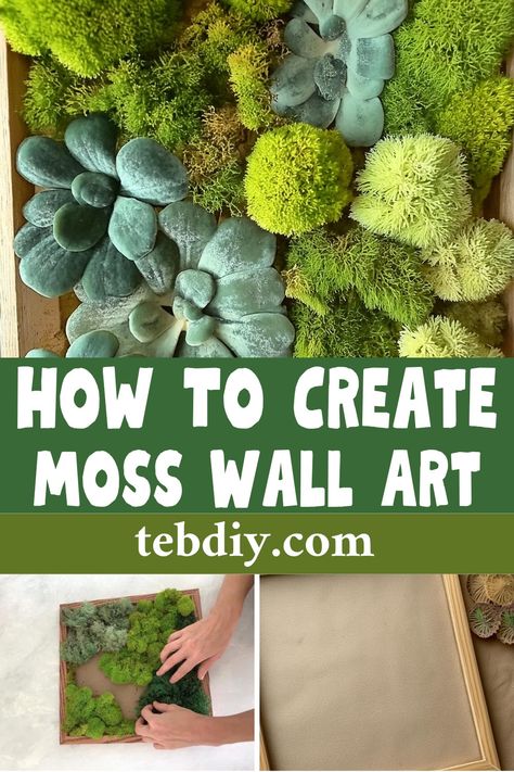 How To Create A DIY Moss Wall Art For Adding Green Thumb Indoor Diy Moss Wall Art, Diy Moss Wall, Nature Decor Diy, Living Wall Diy, Mos Wand, Moss Gardens, Moss Paint, Wall Terrarium, Diy Moss