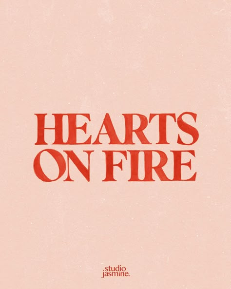 Jasmine Dowling, Birthday Card Template Free, Digital Content Creator, Hearts On Fire, Boxing Quotes, November 11, Poetry Words, Fire Heart, Typography Quotes