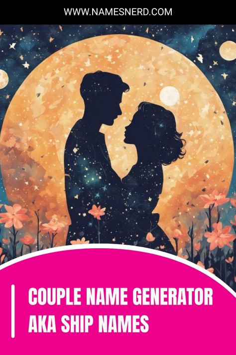 Craft your love story with our Couple Name Generator! Creates catchy, cute ship names in seconds. Start your romantic adventure! Ship Names Couples, Name Generator Unique, Ship Names Generator, Couple Names Ideas, Pen Name Generator, Character Name Generator, Cute Couple Names, Ben And Jennifer, Name Maker