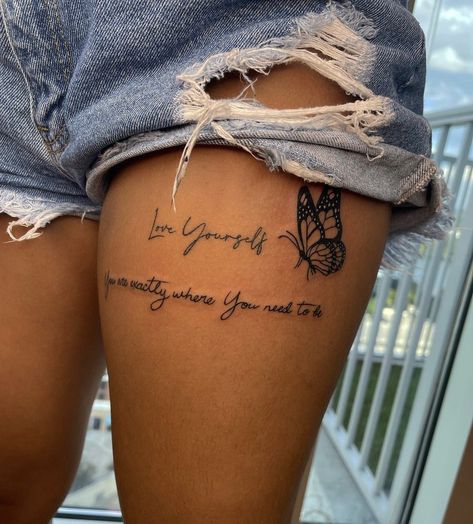 Front Thigh Tattoos, Small Thigh Tattoos, Thigh Tattoo Quotes, Cute Thigh Tattoos, Girl Thigh Tattoos, Hip Thigh Tattoos, Pretty Hand Tattoos, Writing Tattoos, Spine Tattoos For Women