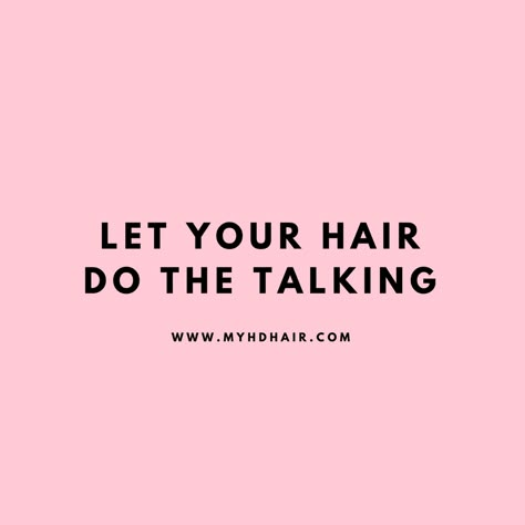 Quotes On Hair, New Look Quotes Hair, New Hair New Me Quotes, Hair Colour Quotes, Hair Quotes For Instagram Captions, Cute Hair Quotes, Good Hair Quotes, Quotes About Hair, Hair Quotes For Instagram