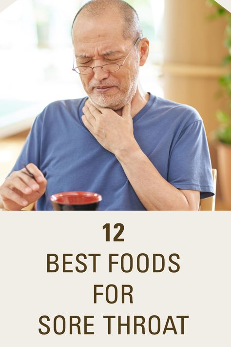 Sore throat Foods To Eat With A Sore Throat, Food To Eat When Sick Sore Throat, Foods Good For Sore Throat, What’s Good For Sore Throat, Best Foods For Sore Throat, Best Foods To Eat When Sick Sore Throat, Food To Eat With Sore Throat, Best Food For Sore Throat, Food For Sore Throat Recipes