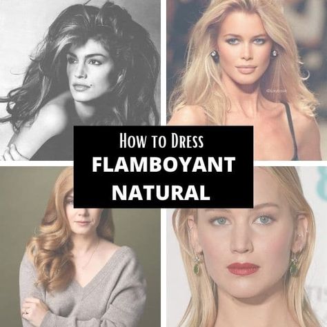 Kibbe Flamboyant Natural Body Type: the Complete Guide Flamboyant Natural Body Type, Flamboyant Natural Style, Flamboyant Natural Kibbe, Aly Art, Kibbe Flamboyant Natural, Natural Body Type, Kibbe Body Types, Kibbe Types, Natural Kibbe