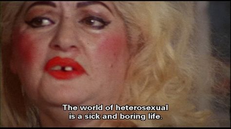 "The world of the heterosexual is a sick and boring life." — Female Trouble (1974) • dir. John Waters Female Trouble, Anna Nicole Smith, John Waters, Boring Life, Sarah Michelle Gellar, Film Stills, My Vibe, Reaction Pictures, Star Wars