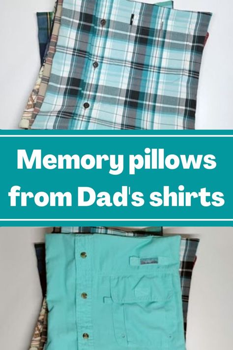 Make pillows from men's shirts with this tutorial from Slice of Pi quilts Pillows From Old Shirts, Memorial Pillows From Shirts Diy, Making Memory Pillows Old Shirts, Pillow From Shirt Memories, Memory Pillows Made From Shirts Pattern, How To Make Memory Shirt Pillows, Diy Memory Pillow From Shirt No Sew, Pillows Out Of Mens Shirts, How To Make Pillows Out Of Shirts