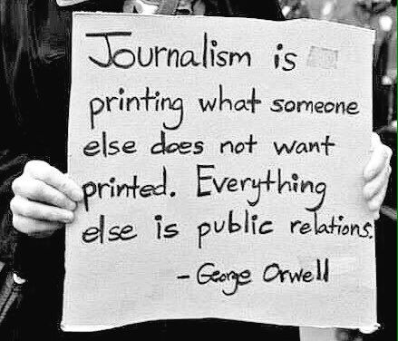 Journalism Quotes, Journalism Major, Journalism Career, Dream Career, Future Jobs, Future Career, George Orwell, Public Relations, Someone Elses