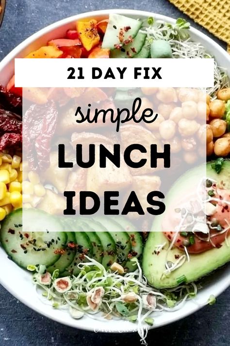 21 Day Fix Lunch Ideas, 21 Day Fix Lunches, Brewer Diet, 21 Day Fix Meal Prep, 21 Day Fix Lunch, Filling Foods, Diet Lunch Ideas, Healthy Eating Plans, Lunch Planning