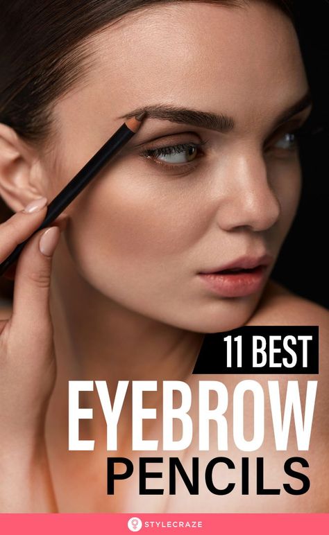 11 Best Eyebrow Pencils: We’ve put together the 11 best eyebrow pencils that will do wonders for your brows. You will stay fully committed to your simple yet effective brow routine with these staples. Read on to find out more! #Eyebrows #EyebrowPencils #Makeup #MakeupTips #MakeupIdeas Best Waterproof Eyebrow Pencil, Best Drugstore Eyebrow Pencil, Best Eyebrow Pencil, Feathered Eyebrows, Grey Eyebrows, Best Eyebrow Pencils, Eyebrow Makeup Products, Draw Eyebrows, Brow Routine