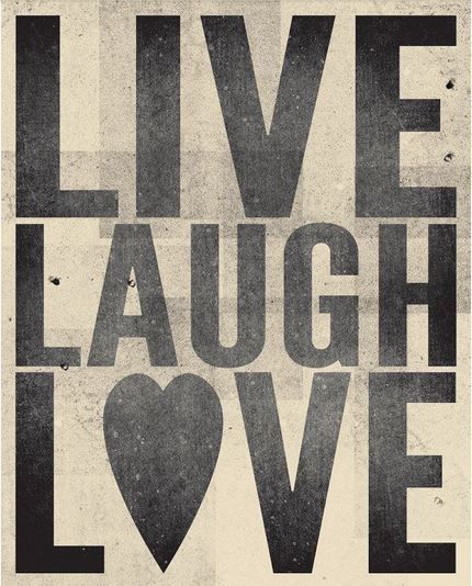 Monday Motivation: Live, Laugh, and Love Cover Ups Tattoo, Live Love Laugh, More Than Words, Quotes Words, Live Laugh Love, Live Love, Famous Quotes, Monday Motivation, Great Quotes