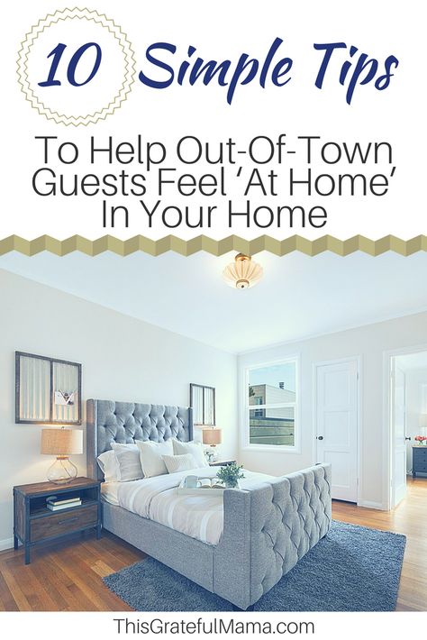 Hosting House Guests, House Guest Meal Ideas, Hosting Out Of Town Guests, Hosting Family In Your Home, Hosting Guests Hospitality, Gift For Guests Staying In Your Home, Overnight Guests Hosting, Preparing For Guests Home Tips, How To Be A Good Hostess House Guests