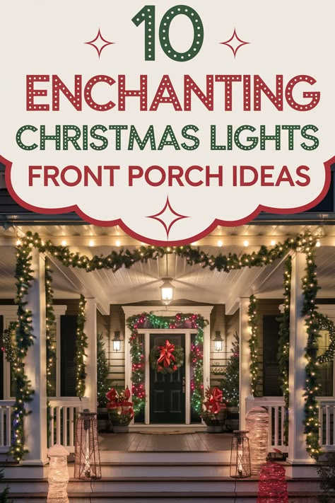 10 Enchanting Christmas Lights Front Porch Ideas Christmas Lights On Driveway Gate, Exterior Christmas Garland Ideas, Holiday Lights Outdoor Porch, Christmas Decorating Outside Of House, Christmas Spotlights On House, Craftsman House Christmas Lights, Outdoor Christmas Porch Lights, Classic Exterior Christmas Lights, Christmas Light Front Porch