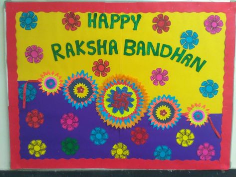 Raksha Bandhan Decoration In School, Rakshabandhan Decoration In School, Rakhi Chart For School, Rakshabandhan Bulletin Board, Raksha Bandhan Chart For School, Raksha Bandhan Bulletin Board Ideas, Raksha Bandhan Decoration Ideas, Rakshabandhan Board Decoration, Rakhi Board Decoration Ideas