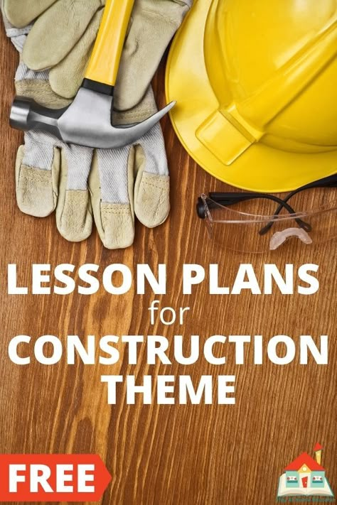 Building With Preschoolers, Construction Theme For Preschoolers, Construction Preschool Theme Activities, Construction Projects For Kids, Pre K Construction Activities, Construction For Kindergarten, Construction Curriculum Preschool, Construction Theme For Preschool, Teaching Tools For Preschool