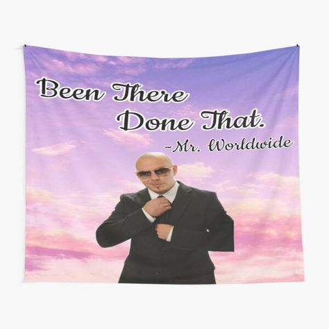 Tapestry Funny, Mr Worldwide, Dorm Room Accessories, Funny Tapestry, Elegant Tablecloth, Been There Done That, Dorm Bedroom, Blue Sky Background, Love Wall