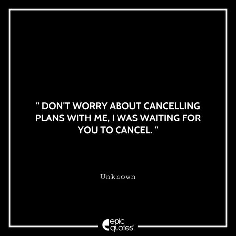 Tag that friend in your gang who awaits the cancel text! . #epicquotes #tagfriends #quotespage #quotesdaily #relatable #relatableposts #relatablequotes #lifequotes #cancel #friendsgang When Your Friend Cancels Plans, Cancel Plans Quotes, Planning Quotes, Canceled Plans, Epic Quotes, Text Back, Couple Art, Wait For Me, Cute Quotes